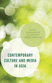 Produktbild: Contemporary Culture and Media in Asia