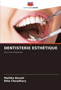 Produktbild: Dentisterie Esth&eacute;tique