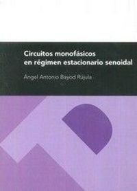 Produktbild: Circuitos monof&aacute;sicos en r&eacute;gimen estacionario senoidal