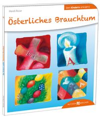 Produktbild: &Ouml;sterliches Brauchtum den Kindern erkl&auml;rt