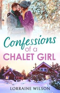 Produktbild: Confessions of a Chalet Girl