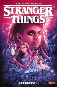 Produktbild: Stranger Things (Band 3) - Feuergeister