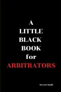 Produktbild: A Little Black Book: For Arbitrators
