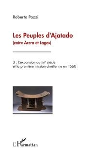Produktbild: Les peuples d'Ajatado (entre Accra et Lagos) (Tome 3)