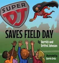 Produktbild: Super DJ Saves Field Day