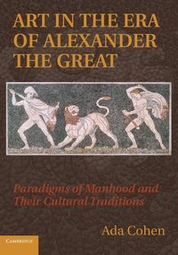 Produktbild: Art in The Era Of Alexander Th