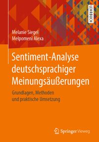 Produktbild: Sentiment-Analyse deutschsprachiger Meinungs&auml;u&szlig;erungen