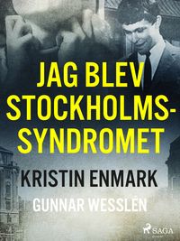 Produktbild: Jag blev Stockholmssyndromet