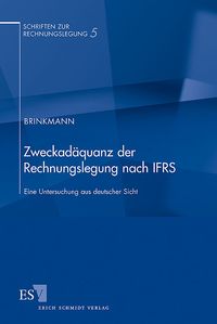Produktbild: Zweckad&auml;quanz der Rechnungslegung nach IFRS