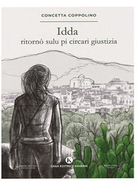 Produktbild: Idda ritorn&ograve; sulu pi circari giustizia