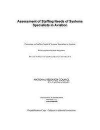 Produktbild: Assessment of Staffing Needs of Systems Specialists in Aviation
