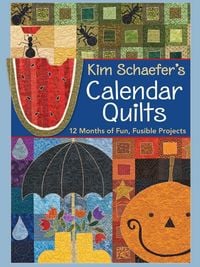 Produktbild: Kim Schaefer's Calendar Quilts - Print-On-Demand Edition
