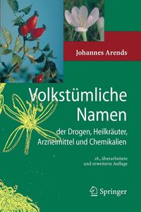 Produktbild: Volkst&uuml;mliche Namen der Drogen, Heilkr&auml;uter, Arzneimittel und Chemikalien