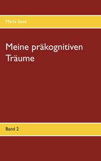 Produktbild: Meine pr&auml;kognitiven Tr&auml;ume
