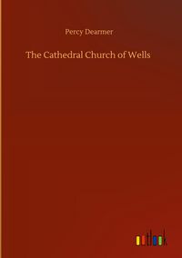 Produktbild: The Cathedral Church of Wells