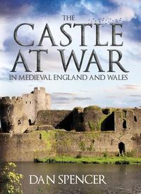 Produktbild: The Castle at War in Medieval England and Wales