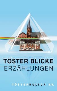 Produktbild: T&ouml;ster Blicke - Erz&auml;hlungen