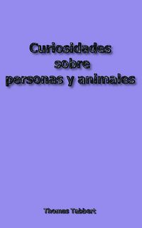 Produktbild: Curiosidades sobre personas y animales