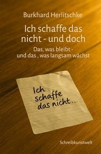 Produktbild: Ich schaffe das nicht - und doch