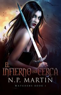 Produktbild: El infierno est&aacute; cerca