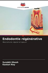 Produktbild: Endodontie r&eacute;g&eacute;n&eacute;rative