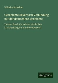 Produktbild: Geschichte Bayerns in Verbindung mit der deutschen Geschichte