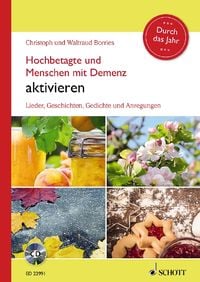 Produktbild: Hochbetagte und Menschen mit Demenz aktivieren - Durch das Jahr