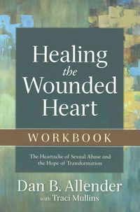 Produktbild: Healing the Wounded Heart Workbook