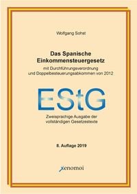 Produktbild: Das spanische Einkommensteuergesetz mit Durchf&uuml;hrungsverordnung