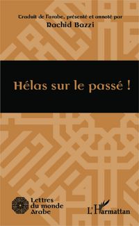 Produktbild: H&eacute;las sur le pass&eacute; !