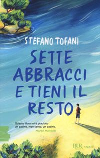 Produktbild: Sette abbracci e tieni il resto