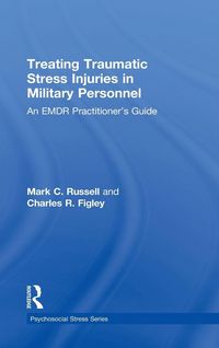 Produktbild: Treating Traumatic Stress Injuries in Military Personnel