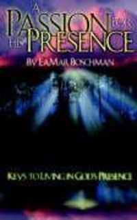 Produktbild: A Passion for His Presence