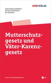 Produktbild: Mutterschutzgesetz und V&auml;ter-Karenzgesetz