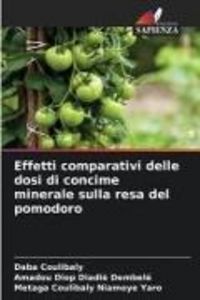 Produktbild: Effetti comparativi delle dosi di concime minerale sulla resa del pomodoro