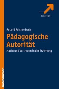 Produktbild: P&auml;dagogische Autorit&auml;t