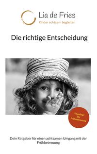 Produktbild: Die richtige Entscheidung