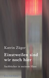 Produktbild: Einstweilen sind wir noch hier