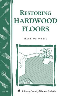 Produktbild: Restoring Hardwood Floors