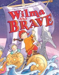 Produktbild: Gliori, D: Wilma the Brave