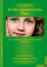 Produktbild: Kinder egozentrischer Eltern