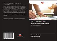 Produktbild: Mod&eacute;lisation des processus d'affaires