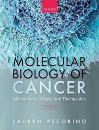 Produktbild: Pecorino, L: Molecular Biology of Cancer