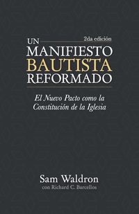 Produktbild: Un manifiesto bautista reformado