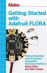 Produktbild: Getting Started with Adafruit FLORA