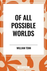 Produktbild: Of All Possible Worlds