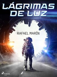 Produktbild: L&aacute;grimas de luz