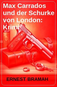 Produktbild: Max Carrados und der Schurke von London: Krimi