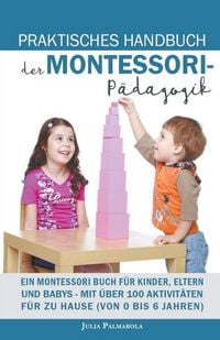 Produktbild: Praktisches Handbuch der Montessori - P&auml;dagogik