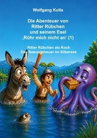 Produktbild: Die Abenteuer von Ritter R&uuml;bchen und seinem Esel "R&uuml;hr mich nicht an" (1))